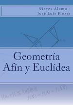 Geometría Afín Y Euclídea