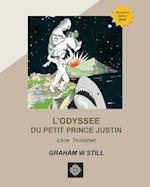 L'Odyssée Du Petit Prince Justin