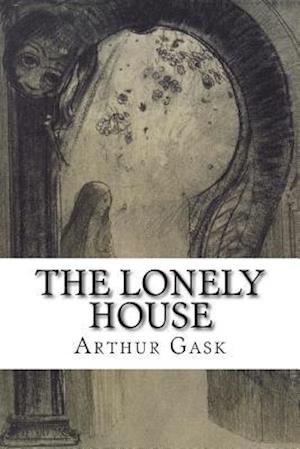 The Lonely House