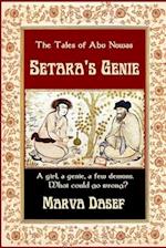 The Tales of Abu Nuwas: Setara's Genie 