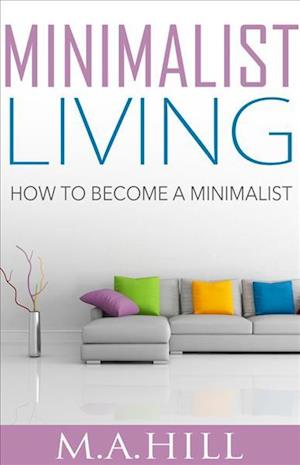 Minimalist Living