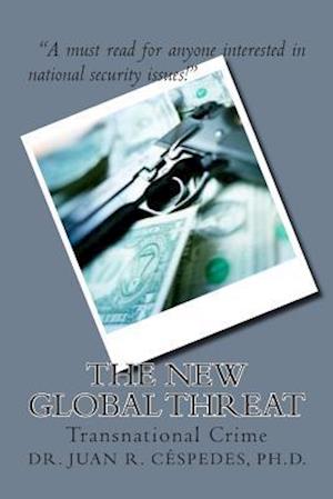 The New Global Threat