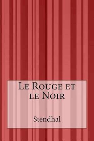 Le Rouge Et Le Noir