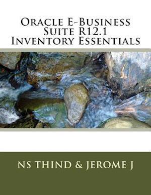 Oracle E-Business Suite R12.1 Inventory Essentials
