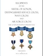 Recipients of the Medal of Honor, Distinguished Service Cross, Navy Cross and Air Force Cross