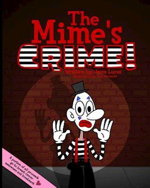 The Mime's Crime!