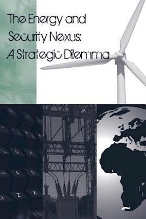 The Energy and Security Nexus