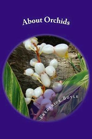 About Orchids