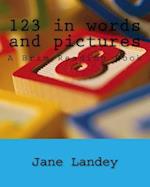 123 in Words and Pictures