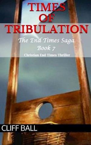 Times of Tribulation