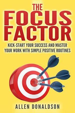 The Focus Factor