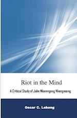 Riot in the Mind