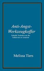 Anti-Angst-Werkzeugkoffer