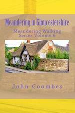 Meandering in Gloucestershire