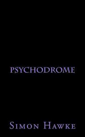 Psychodrome