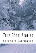 True Ghost Stories