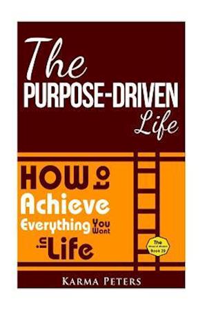 The Purpose-Driven Life