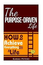 The Purpose-Driven Life