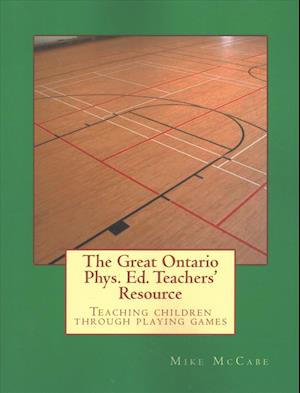 The Great Ontario Phys. Ed. Teachers' Resource