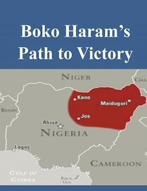 Boko Haram's Path to Victory