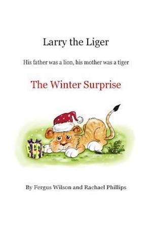 Larry the Liger - The Winter Surprise