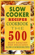 Slow Cooker Recipes Cookbook