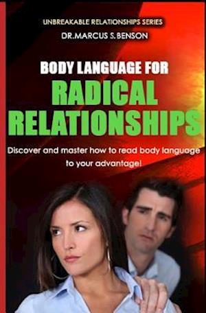 Body Language for Radical Relationships