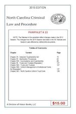 North Carolina Criminal Law and Procedure-Pamphlet 22