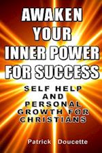 Awaken Your Inner Power for Success