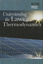 Understanding the Laws of Thermodynamics