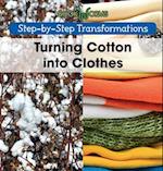 Turning Cotton Into Clothes