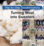 Turning Wool Into Sweaters