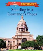 Standing in a Governor's Shoes
