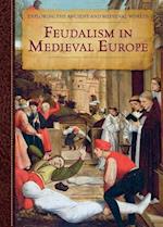 Feudalism in Medieval Europe