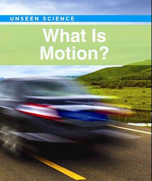 What Is Motion?
