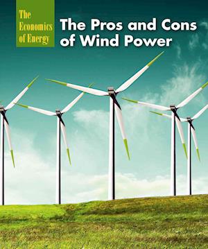 The Pros and Cons of Wind Power