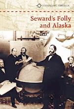 Seward's Folly and Alaska