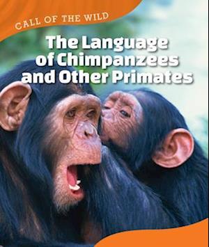 Language of Chimpanzees and Other Primates