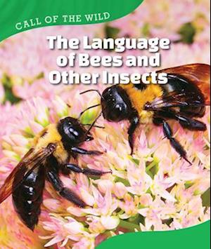 Language of Bees and Other Insects