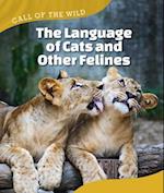 Language of Cats and Other Felines