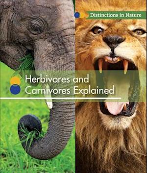 Herbivores and Carnivores Explained