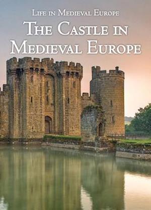 Castle in Medieval Europe