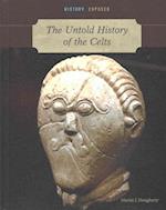 The Untold History of the Celts