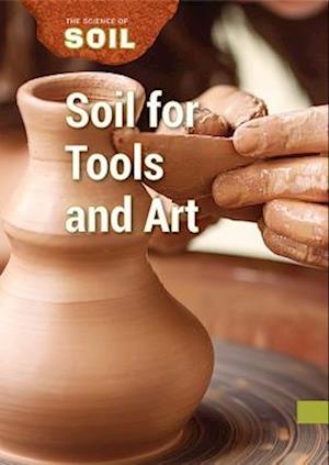 Soil for Tools and Art