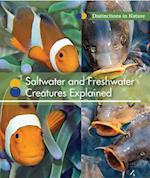 Saltwater and Freshwater Creatures Explained
