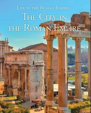 The City in the Roman Empire
