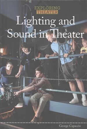 Lighting and Sound in Theater