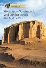 Geography, Government, and Conflict across the Middle East