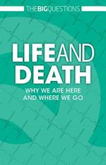 Life and Death