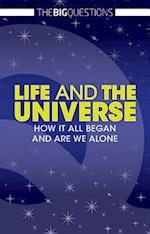 Life and the Universe